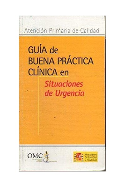 GUÍA DE BUENA PRÁCTICA CLÍNICA EN SITUACIONES DE URGENCIA